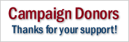 Campaign Donors: Thanks for Your Support!