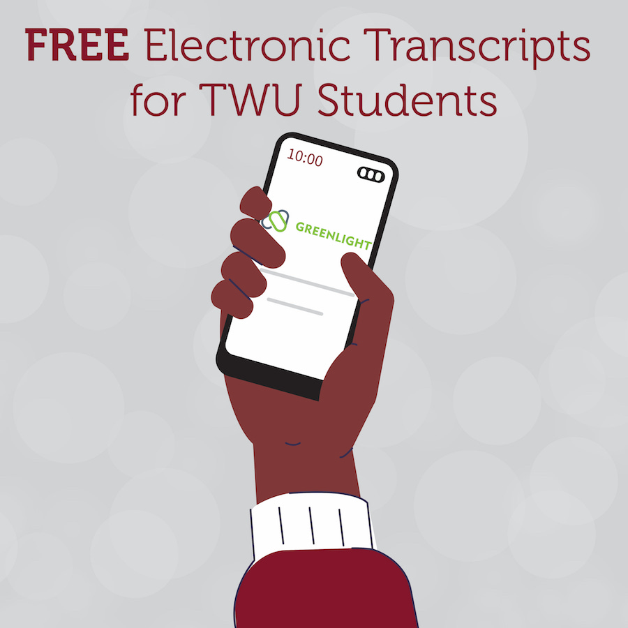 Greenlight offers free electronic transcripts to TWU students